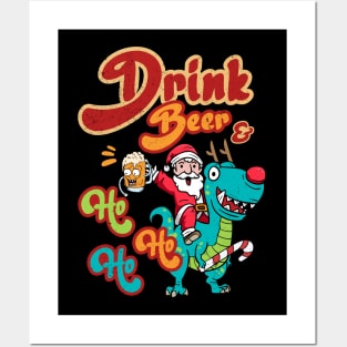 Drinking Beer And Ho Ho Ho Santa Riding Dinosaur Christmas Posters and Art